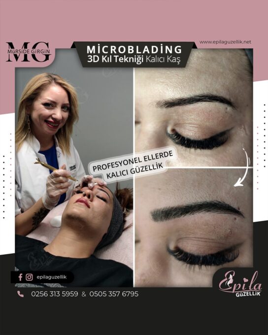 Nazilli - Microblading 3D Kıl Tekniği Kalıcı Kaş Kontürü