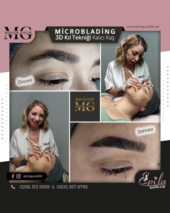 Nazilli - Microblading 3D Kıl Tekniği Kalıcı Kaş Kontürü