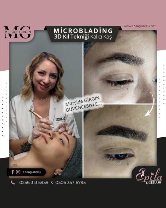 Nazilli - Microblading 3D Kıl Tekniği Kalıcı Kaş Kontürü