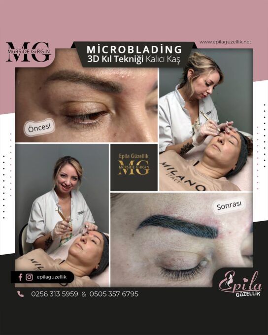 Nazilli - Microblading 3D Kıl Tekniği Kalıcı Kaş Kontürü