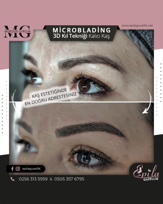 Nazilli - Microblading 3D Kıl Tekniği Kalıcı Kaş Kontürü