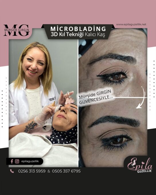 Nazilli - Microblading 3D Kıl Tekniği Kalıcı Kaş Kontürü