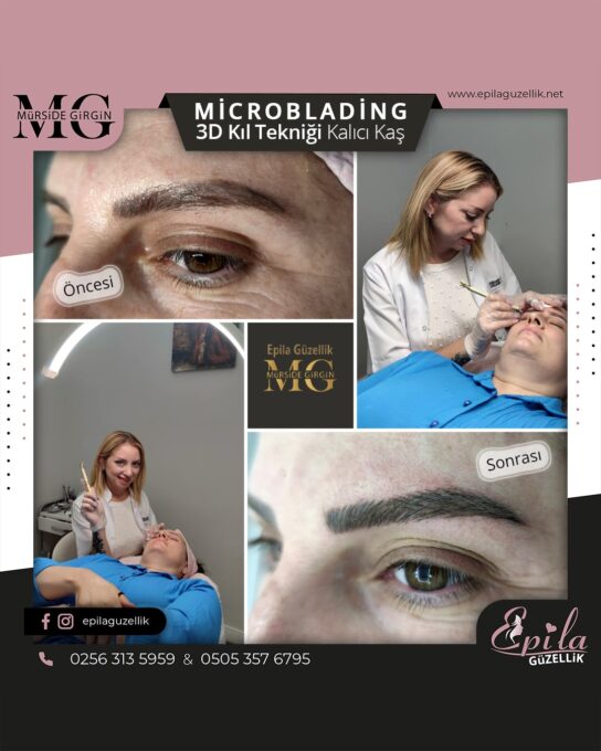 Nazilli - Microblading 3D Kıl Tekniği Kalıcı Kaş Kontürü