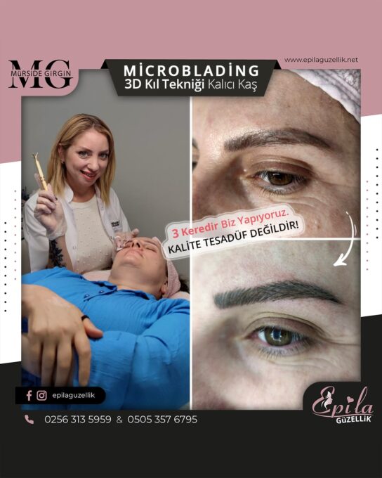 Nazilli - Microblading 3D Kıl Tekniği Kalıcı Kaş Kontürü