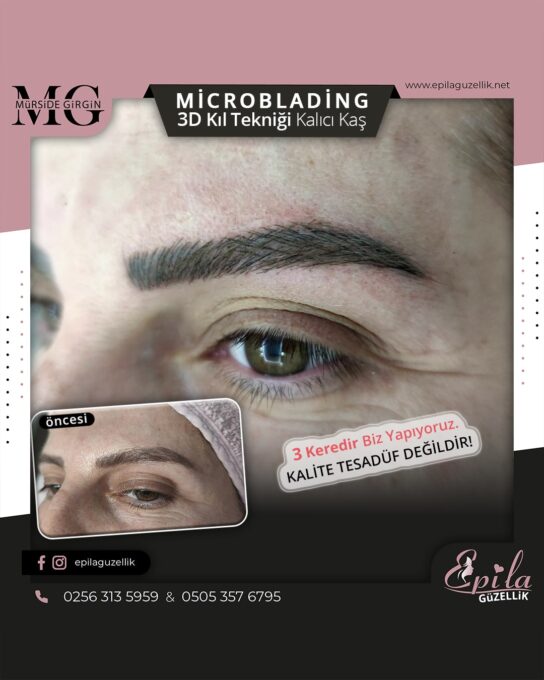 Nazilli - Microblading 3D Kıl Tekniği Kalıcı Kaş Kontürü