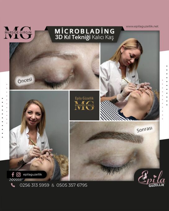 Nazilli - Microblading 3D Kıl Tekniği Kalıcı Kaş Kontürü