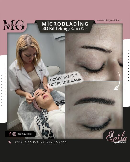 Nazilli - Microblading 3D Kıl Tekniği Kalıcı Kaş Kontürü