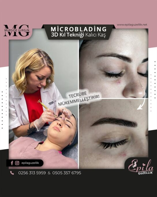 Nazilli - Microblading 3D Kıl Tekniği Kalıcı Kaş Kontürü