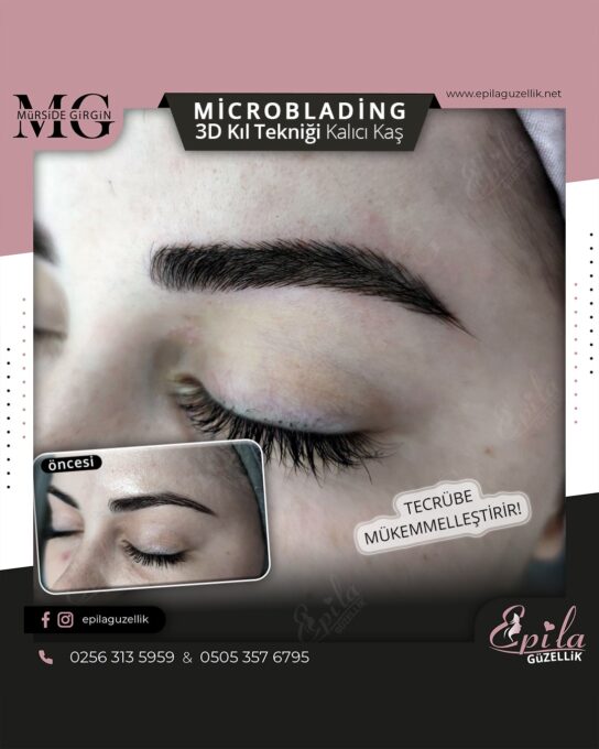 Nazilli - Microblading 3D Kıl Tekniği Kalıcı Kaş Kontürü