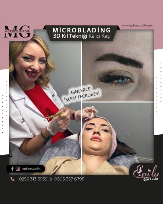 Nazilli - Microblading 3D Kıl Tekniği Kalıcı Kaş Kontürü