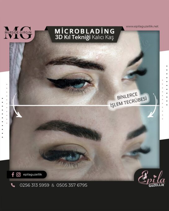 Nazilli - Microblading 3D Kıl Tekniği Kalıcı Kaş Kontürü