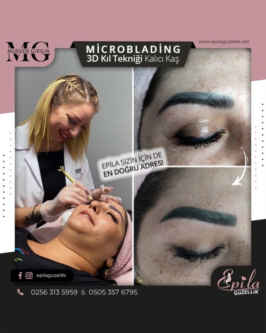 Nazilli - Microblading 3D Kıl Tekniği Kalıcı Kaş Kontürü