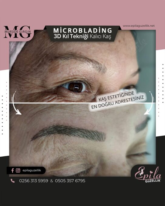 Nazilli - Microblading 3D Kıl Tekniği Kalıcı Kaş Kontürü