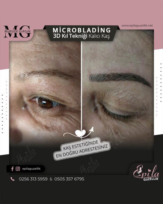 Nazilli - Microblading 3D Kıl Tekniği Kalıcı Kaş Kontürü