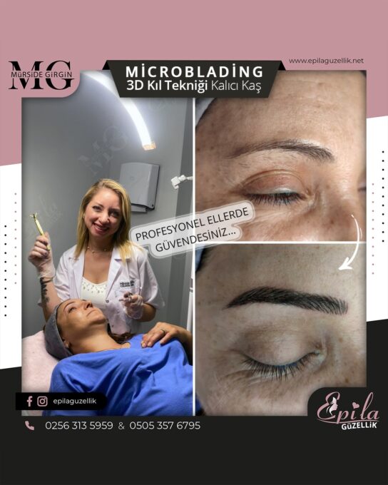 Nazilli - Microblading 3D Kıl Tekniği Kalıcı Kaş Kontürü