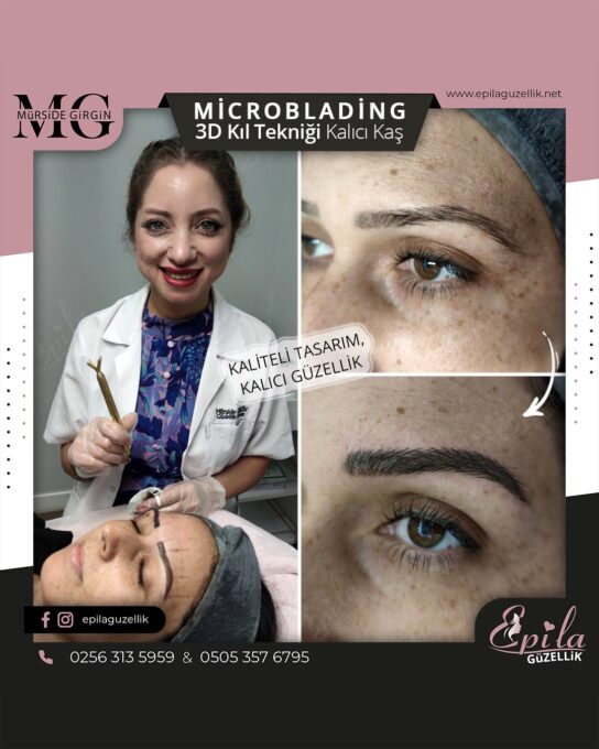 Nazilli - Microblading 3D Kıl Tekniği Kalıcı Kaş Kontürü