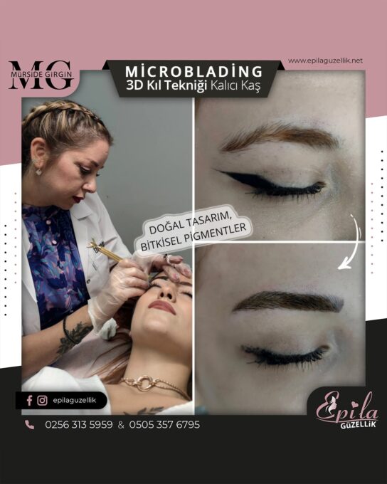 Nazilli - Microblading 3D Kıl Tekniği Kalıcı Kaş Kontürü