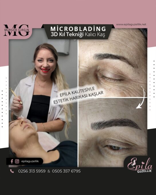 Nazilli - Microblading 3D Kıl Tekniği Kalıcı Kaş Kontürü