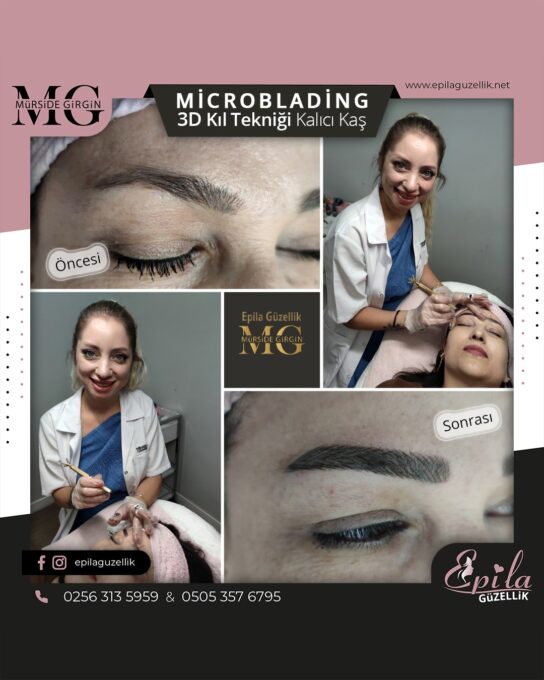 Nazilli - Microblading 3D Kıl Tekniği Kalıcı Kaş Kontürü