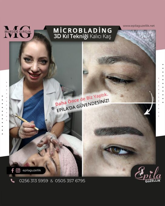 Nazilli - Microblading 3D Kıl Tekniği Kalıcı Kaş Kontürü