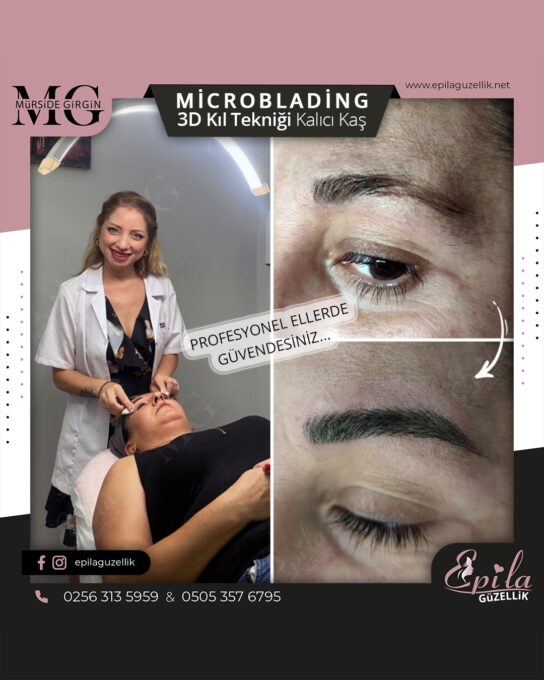 Nazilli - Microblading 3D Kıl Tekniği Kalıcı Kaş Kontürü