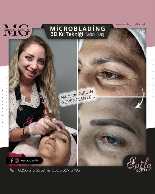 Nazilli - Microblading 3D Kıl Tekniği Kalıcı Kaş Kontürü