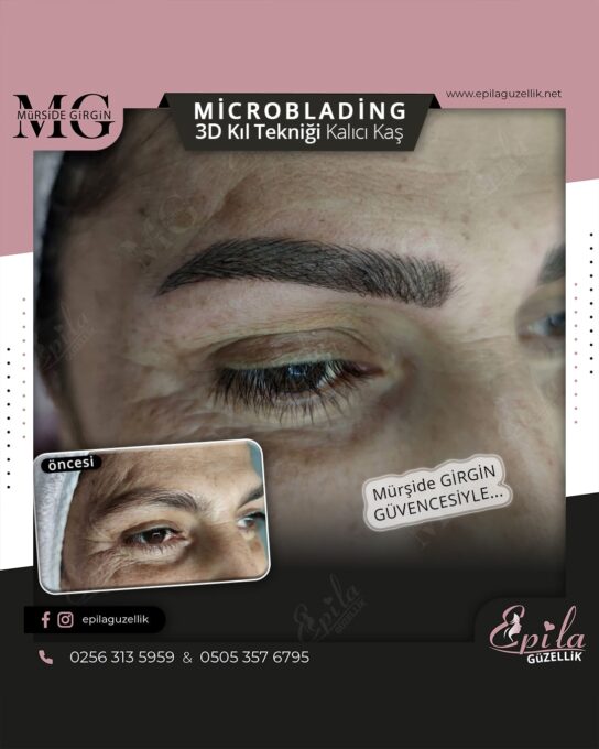 Nazilli - Microblading 3D Kıl Tekniği Kalıcı Kaş Kontürü