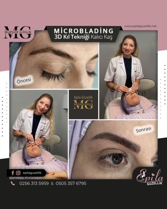 Nazilli - Microblading 3D Kıl Tekniği Kalıcı Kaş Kontürü