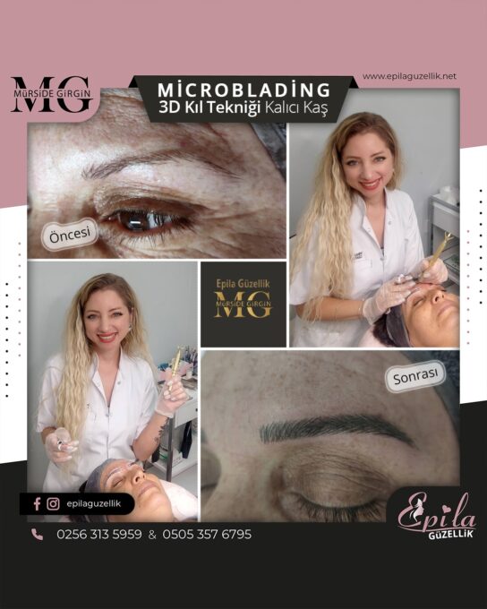 Nazilli - Microblading 3D Kıl Tekniği Kalıcı Kaş Kontürü