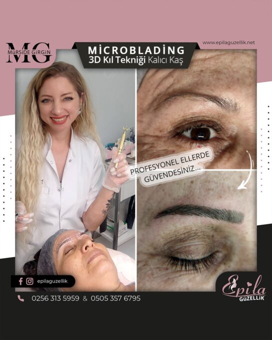 Nazilli - Microblading 3D Kıl Tekniği Kalıcı Kaş Kontürü