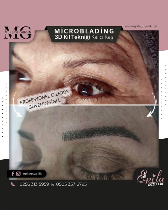 Nazilli - Microblading 3D Kıl Tekniği Kalıcı Kaş Kontürü