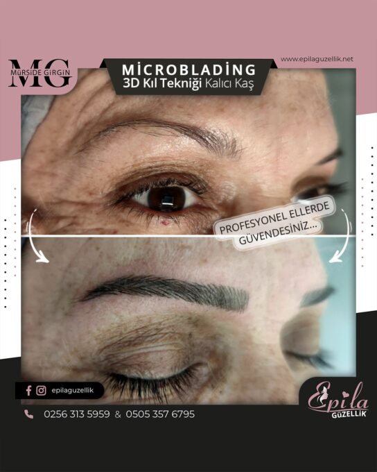 Nazilli - Microblading 3D Kıl Tekniği Kalıcı Kaş Kontürü