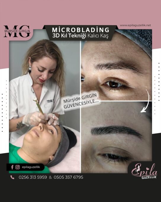 Nazilli - Microblading 3D Kıl Tekniği Kalıcı Kaş Kontürü