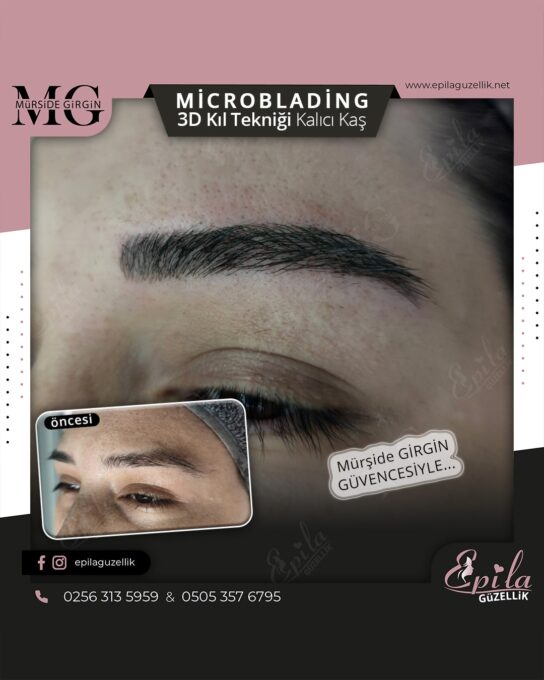 Nazilli - Microblading 3D Kıl Tekniği Kalıcı Kaş Kontürü