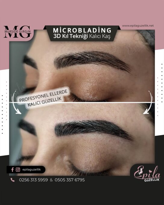 Nazilli - Microblading 3D Kıl Tekniği Kalıcı Kaş Kontürü