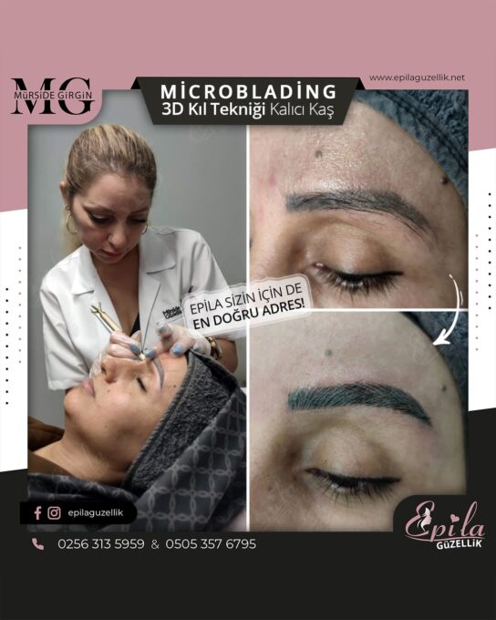 Nazilli - Microblading 3D Kıl Tekniği Kalıcı Kaş Kontürü