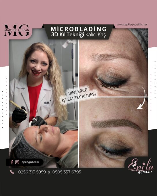 Nazilli - Microblading 3D Kıl Tekniği Kalıcı Kaş Kontürü