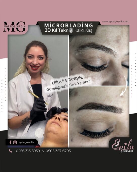 Nazilli - Microblading 3D Kıl Tekniği Kalıcı Kaş Kontürü