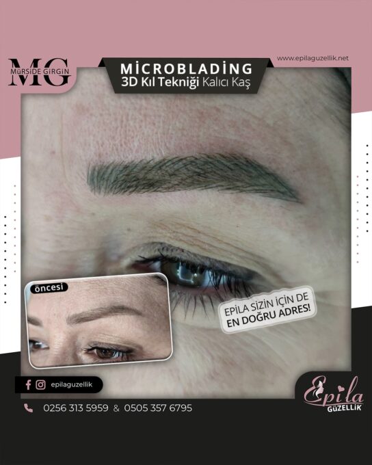 Nazilli - Microblading 3D Kıl Tekniği Kalıcı Kaş Kontürü