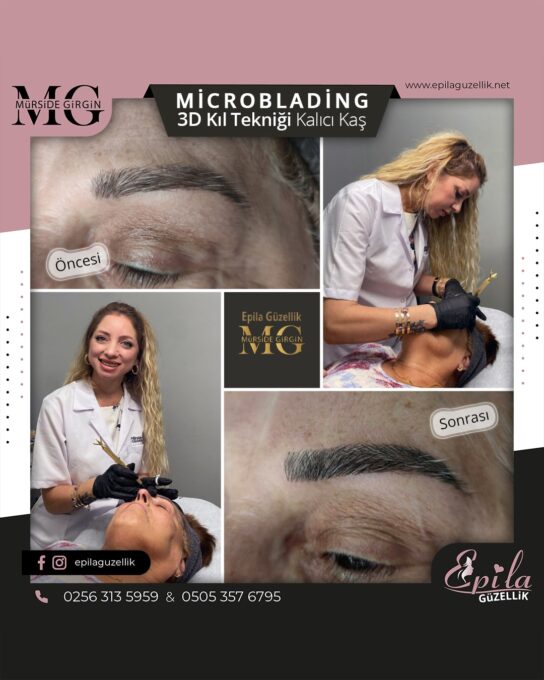 Nazilli - Microblading 3D Kıl Tekniği Kalıcı Kaş Kontürü