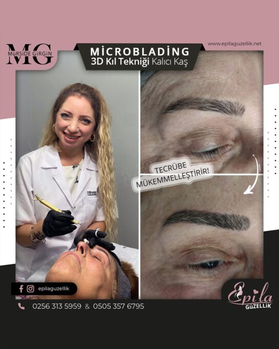 Nazilli - Microblading 3D Kıl Tekniği Kalıcı Kaş Kontürü