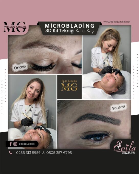 Nazilli - Microblading 3D Kıl Tekniği Kalıcı Kaş Kontürü