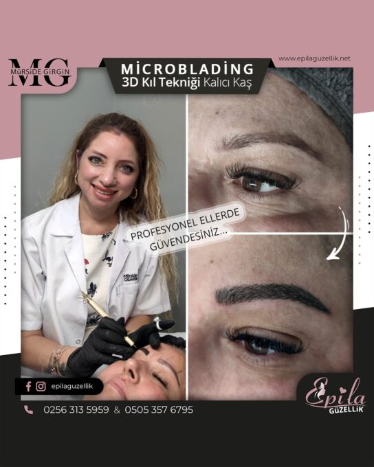 Nazilli - Microblading 3D Kıl Tekniği Kalıcı Kaş Kontürü