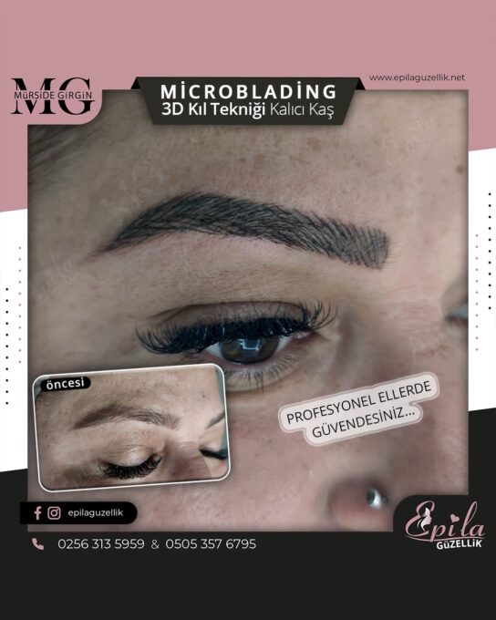 Nazilli - Microblading 3D Kıl Tekniği Kalıcı Kaş Kontürü