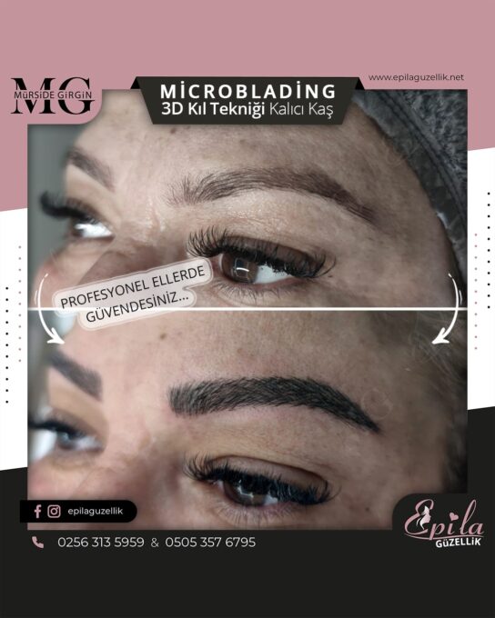 Nazilli - Microblading 3D Kıl Tekniği Kalıcı Kaş Kontürü