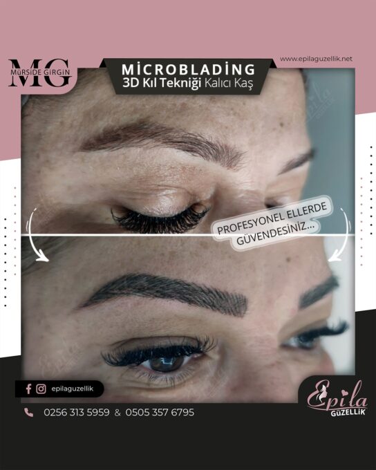 Nazilli - Microblading 3D Kıl Tekniği Kalıcı Kaş Kontürü