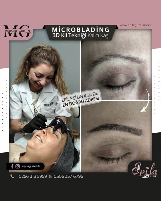 Nazilli - Microblading 3D Kıl Tekniği Kalıcı Kaş Kontürü