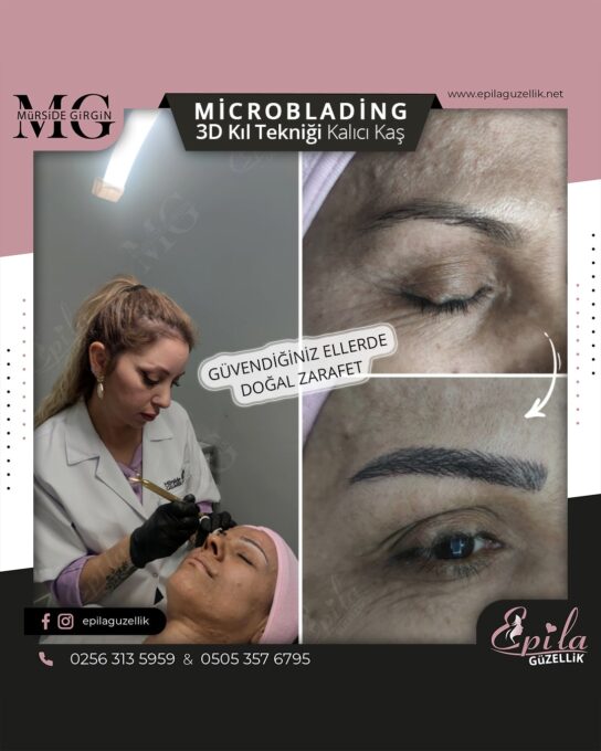 Nazilli - Microblading 3D Kıl Tekniği Kalıcı Kaş Kontürü