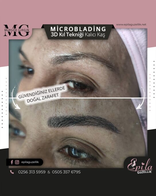 Nazilli - Microblading 3D Kıl Tekniği Kalıcı Kaş Kontürü