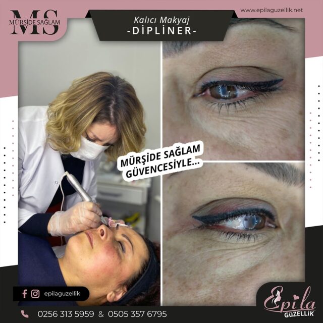 Nazilli - Kalıcı Makyaj - Dipliner - Eyeliner - Dudak Kontürü